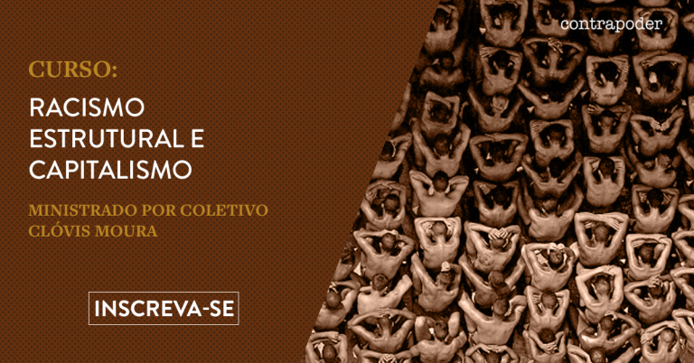 Material Curso Racismo Estrutural e Capitalismo