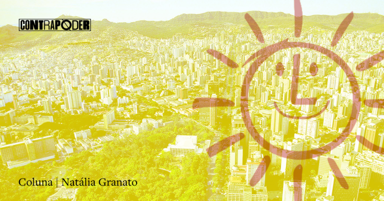 Um belo horizonte de lutas contra a “nova política”