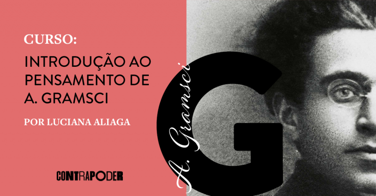 Curso Completo: Introdução ao pensamento de A. Gramsci