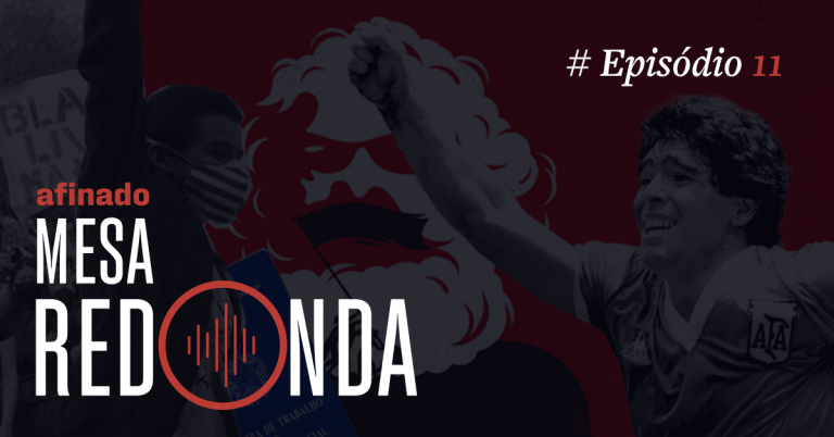 #AfinadoMR11 – Violência e racismo estrutural, Eleições Brasileiras e Diego Maradona