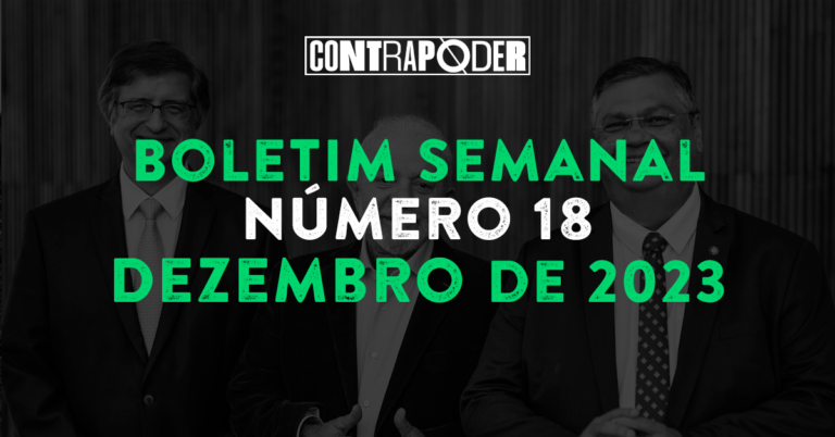 18º Boletim Semanal do Contrapoder